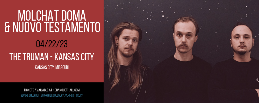 Molchat Doma & Nuovo Testamento at The Truman