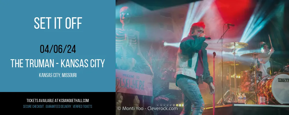 Set It Off at The Truman